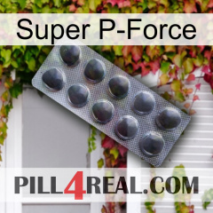 Super P-Force 30